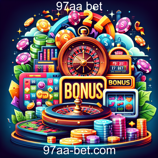Explorando as Ofertas de Bônus da 97aa bet: Aumente Suas Chances de Ganhar!